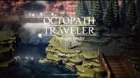 【E32018】可继承游玩正式版《OctopathTraveler八方旅人》6月15日开放序章体验版