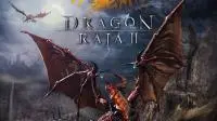 《DragonRaja龙族2》CBT删档封测即日起中国正式展开