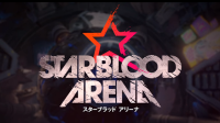 PSVR专用PS4版《StarbloodArena》上市日期确定，公布预告影片
